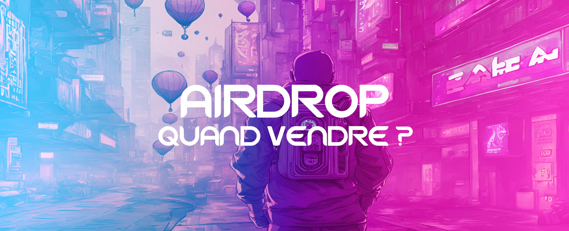 Quand vendre ses airdrops ?