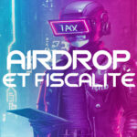 Airdrops et fiscalité