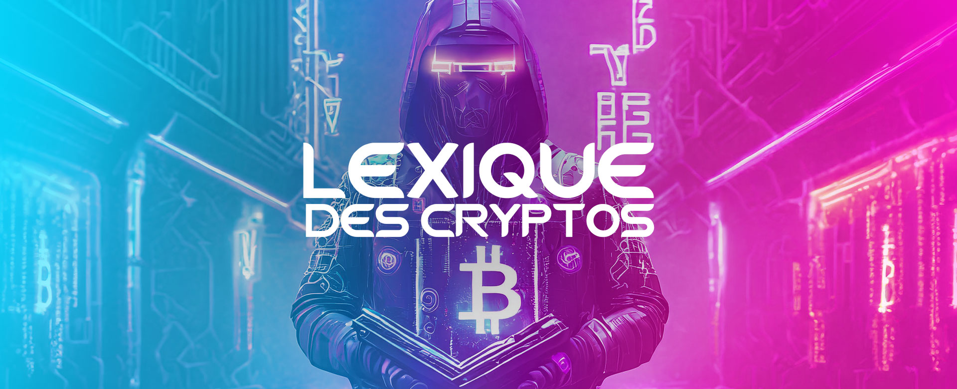 Lexique des Cryptomonnaies